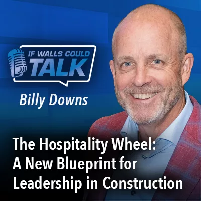 The Hospitality Wheel: A New Blueprint for Leadership in Construction
