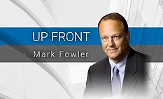 Up Front: A Walls & Ceilings editorial Column by Mark Fowler Up Front: A Walls & Ceilings editorial Column by Mark Fowler